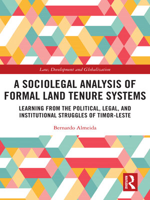 cover image of A Sociolegal Analysis of Formal Land Tenure Systems